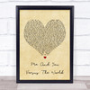 Space Me And You Versus The World Vintage Heart Song Lyric Quote Print