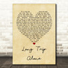 Dierks Bentley Long Trip Alone Vintage Heart Song Lyric Quote Print