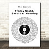 The Specials Friday Night, Saturday Morning Vinyl Record Song Lyric Music Art Print
