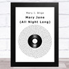 Mary J. Blige Mary Jane (All Night Long) Vinyl Record Song Lyric Music Art Print