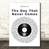 Metallica The Day That Never Comes Vinyl Record Song Lyric Music Art Print