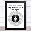 Emma Louise, Wankelmut My Head Is a Jungle Vinyl Record Song Lyric Music Art Print