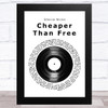 Stevie Nicks Cheaper Than Free Vinyl Record Song Lyric Music Art Print