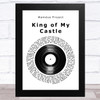 Wamdue Project King of My Castle Vinyl Record Song Lyric Music Art Print