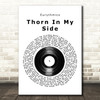 Eurythmics Thorn In My Side Vinyl Record Song Lyric Music Art Print