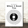 Rod Stewart When I Need You Vinyl Record Song Lyric Music Art Print