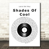 Lana Del Rey Shades Of Cool Vinyl Record Song Lyric Music Art Print