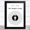 Mary J. Blige All Night Long Vinyl Record Song Lyric Music Art Print