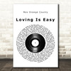 Rex Orange County Loving Is Easy Vinyl Record Song Lyric Music Art Print