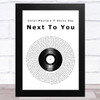 Conor Maynard ft Ebony Day Next To You Vinyl Record Song Lyric Music Art Print