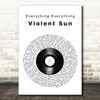 Everything Everything Violent Sun Vinyl Record Song Lyric Music Art Print