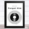 Billy Fury Forget Him Vinyl Record Song Lyric Music Art Print