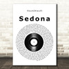 Houndmouth Sedona Vinyl Record Song Lyric Music Art Print