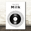 The 1975 Milk Vinyl Record Song Lyric Music Art Print