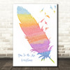 The Real Thing You To Me Are Everything Watercolour Feather & Birds Song Lyric Music Art Print