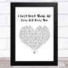 Colin Hay I Just Don't Think I'll Ever Get Over You White Heart Song Lyric Music Art Print