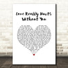 Billy Ocean Love Really Hurts Without You White Heart Song Lyric Music Art Print