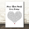 Boyz II Men More Than You'll Ever Know White Heart Song Lyric Music Art Print