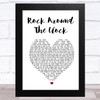 Bill Haley & His Comets Rock Around The Clock White Heart Song Lyric Music Art Print