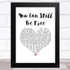 Savage Garden You Can Still Be Free White Heart Song Lyric Music Art Print