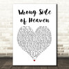 Five Finger Death Punch Wrong Side of Heaven White Heart Song Lyric Music Art Print