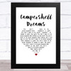 Grandaddy Campershell Dreams White Heart Song Lyric Music Art Print