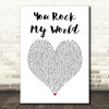 Michael Jackson You Rock My World White Heart Song Lyric Music Art Print