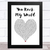 Michael Jackson You Rock My World White Heart Song Lyric Music Art Print