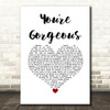 Baby Bird You're Gorgeous White Heart Song Lyric Music Art Print