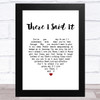 Eels There I Said It White Heart Song Lyric Music Art Print