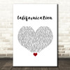 Red Hot Chili Peppers Californication White Heart Song Lyric Music Art Print