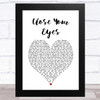 Westlife Close Your Eyes White Heart Song Lyric Music Art Print
