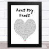 Zara Larsson Aint My Fault White Heart Song Lyric Music Art Print