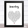 The Strokes Someday White Heart Song Lyric Music Art Print