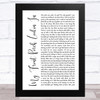 Lonestar My Front Porch Lookin In White Script Song Lyric Music Art Print