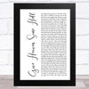 Hardy Give Heaven Some Hell White Script Song Lyric Music Art Print