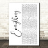 Jaden Smith Everything White Script Song Lyric Music Art Print