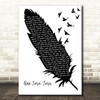 Doris Day Que Sera, Sera Black & White Feather & Birds Song Lyric Art Print