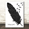 Michael Buble Feeling Good Black & White Feather & Birds Song Lyric Art Print