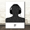 Machine Gun Kelly 27 Black & White Man Headphones Song Lyric Art Print