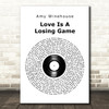 Amy Winehouse Love Is A Losing Game Vinyl Record Song Lyric Art Print
