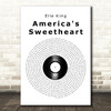 Elle King America's Sweetheart Vinyl Record Song Lyric Art Print