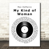 Mac DeMarco My Kind of Woman Vinyl Record Song Lyric Art Print