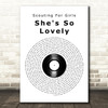 Scouting For Girls She's So Lovely Vinyl Record Song Lyric Art Print