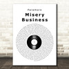 Paramore Misery Business Vinyl Record Song Lyric Art Print