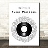 Operatives Tuna Panooze Vinyl Record Song Lyric Art Print