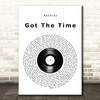 Anthrax Got The Time Vinyl Record Song Lyric Art Print