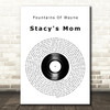 Fountains Of Wayne Stacy's Mom Vinyl Record Song Lyric Art Print