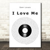 Demi Lovato I Love Me Vinyl Record Song Lyric Art Print