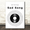 We The Kings Sad Song Vinyl Record Song Lyric Art Print